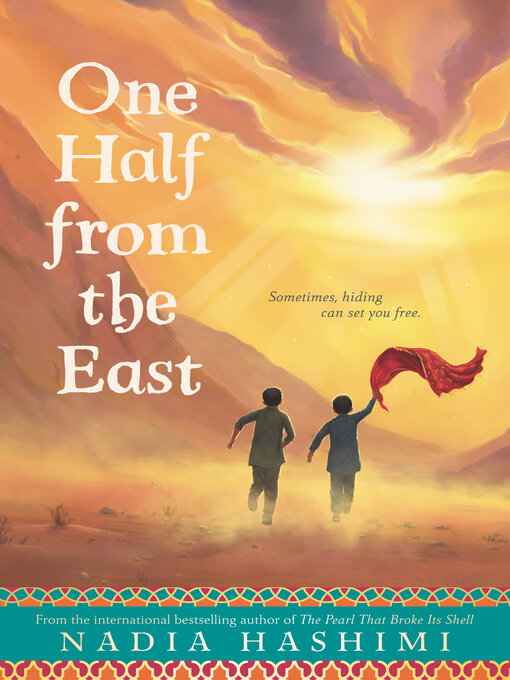 Title details for One Half from the East by Nadia Hashimi - Wait list